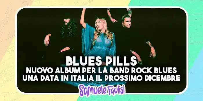 Blues Pills, una data in Italia a Dicembre