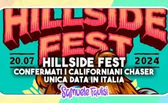 HILLSIDE FEST 2024: Confermati i Californiani Chaser, Unica Data Italiana