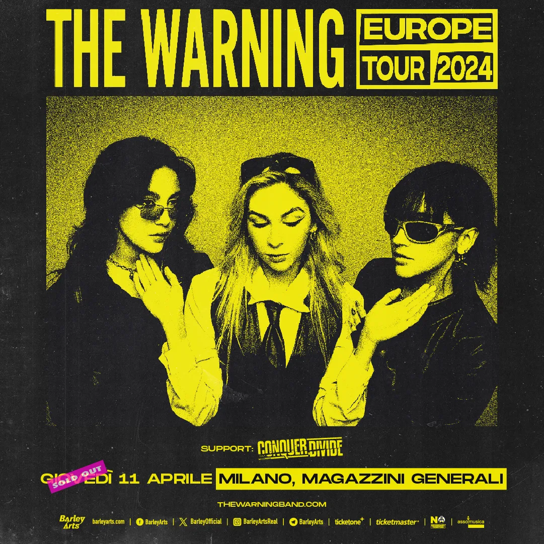 THE WARNING: Sold Out a Milano e Nuova Data a Bologna