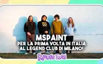 MSPAINT: Per La Prima Volta in Italia al Legend Club di Milano!