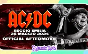 AC/DC: Online l’Aftermovie Ufficiale dello Show a Reggio Emilia!