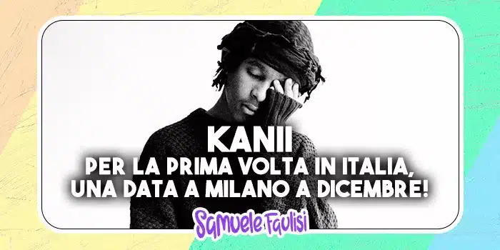 KANII: Una Data a Milano a Dicembre per il Debutto Italiano