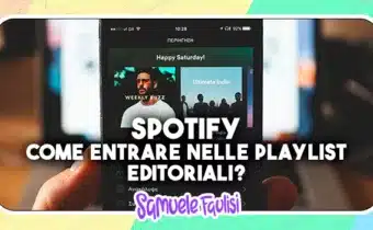 Come Entrare nelle Playlist Editoriali di Spotify