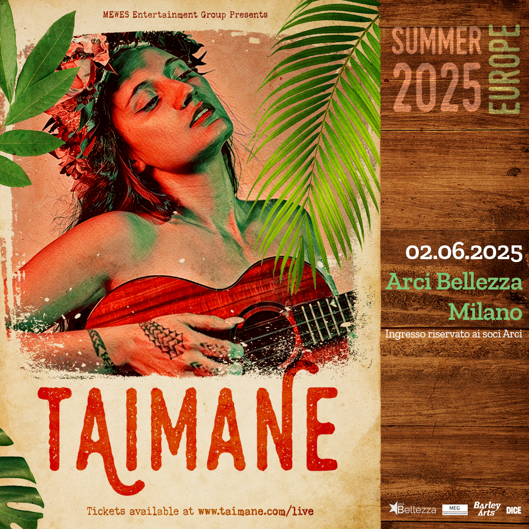 TAIMANE: Una Data a Milano nel 2025