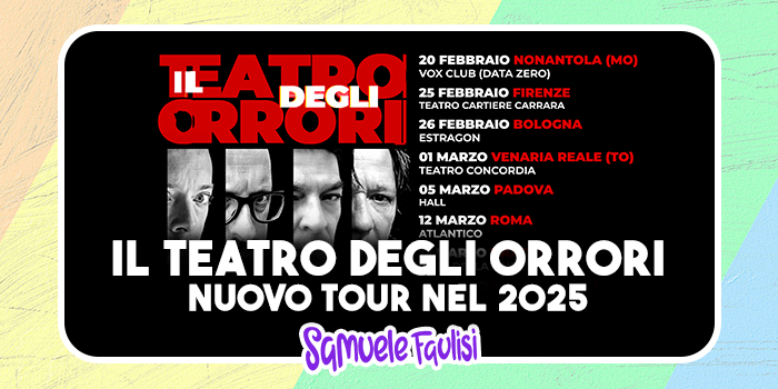 IL TEATRO DEGLI ORRORI: Nuovo Tour nel 2025 a Distanza di 10 Anni