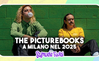 THE PICTUREBOOKS: A Milano nel 2025