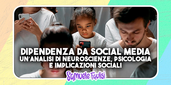 Dipendenza da Social Media: Un’Analisi Integrata di Neuroscienze, Psicologia e Implicazioni Sociali